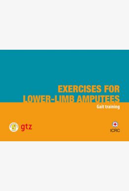 Exercises for Lower-Limb Amputees: Gait Training