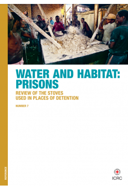 Water and Habitat: Prisons – Review of the stoves used in places of detention