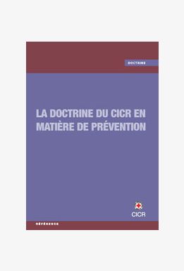 La doctrine du CICR en matière de prévention