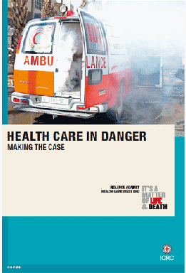 Health Care in Danger: Making the Case