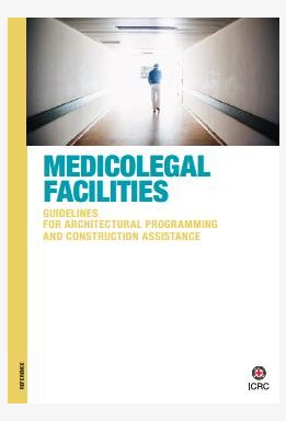 Medicolegal Facilities – Guidelines for Architectural Programming and Construction Assistance