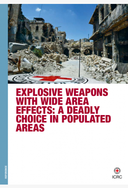 Explosive Weapons with Wide Area Effect: A Deadly Choice in Populated Areas