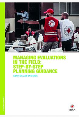 Managing Evaluations in the Field : Step-by-Step Planning Guidance - Analysis & Evidence