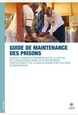 Guide de la maintenance des prisons