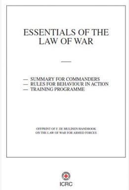 Règles élémentaires du droit de la guerre